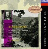 Felix Mendelssohn - Symphony No. 3  - Fingal's Cave - Midsummer Night's Dream