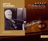 Great Pianists of the 20th Century - Schnabel, Artur