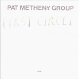 Pat Metheny - First Circle