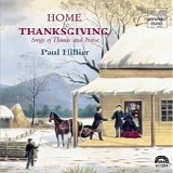 Paul Hillier - Home to Thanksgiving