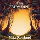 Michael Rowland - The Fairy Ring