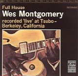 Wes Montgomery - Full House