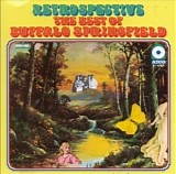 Buffalo Springfield - Retrospective - The Best of Buffalo Springfield