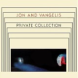 Jon and Vangelis - Private Collection