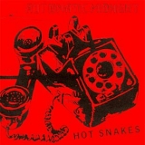 Hot Snakes - Automatic Midnight