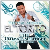 Hector Acosta "El Torito" - Solo Merengue