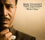 Karl Denson's Tiny Universe - Brother's Keeper [V0]