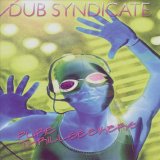 Dub Syndicate - Pure Thrill Seekers