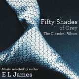 Various artists - Fifty Shades of Grey - The Classical Album (2012) [V0]