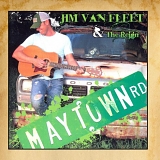 Jim Van Fleet & The Reign - Maytown Road