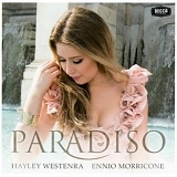 Hayley Westenra & Ennio Morricone - Paradiso