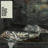 As Cities Burn - Come Now, Sleep