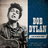 Bob Dylan - Live In New York Gaslight Cafe 1961