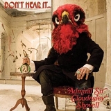 Admiral Sir Cloudesley Shovell - Don't Hear It Fear It