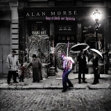 Alan Morse - Four O'Clock and Hysteria