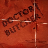 Doctor Butcher - Doctor Butcher