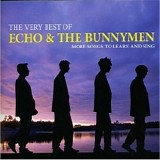 Echo & The Bunnymen - More Songs To Learn And Sing