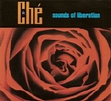 ChÃ© - Sounds Of Liberation