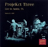 King Crimson - KCCC - #27 - ProjeKct Three - Live in Austin, TX, 1999