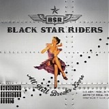 Black Star Riders - All Hell Breaks Loose