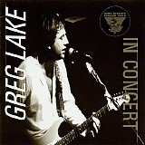 Greg Lake - In Concert - King Biscuit Flower Hour