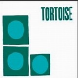 Tortoise - Tortoise