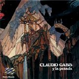 Claudio Gabis - Claudio Gabis Y La Pesada