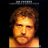 Joe Cocker - I Can Stand A Little Rain