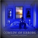 Comedy Of Errors - Fanfare & Fantasy