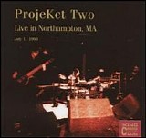 King Crimson - KCCC - #17 - ProjeKct Two - Live in Northampton, MA July 1