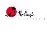 Mr. Bungle - California