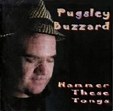 Pugsley Buzzard - Hammer These Tongs