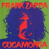 Frank Zappa - Cucamonga