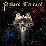 Palace Terrace - Flying Through Infinity