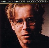 Bruce Cockburn - World Of Wonders