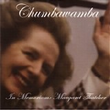 Chumbawamba - In Memoriam: Margaret Thatcher EP