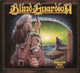 Blind Guardian - Follow the Blind