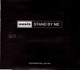 Oasis - Stand By Me