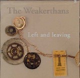 The Weakerthans - Left and Leaving