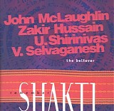 Remember Shakti - The Believer