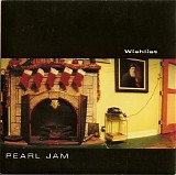 Pearl Jam - Wishlist