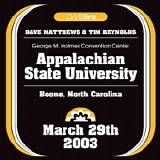 Dave Matthews & Tim Reynolds - DMB Live - Appalachian State University