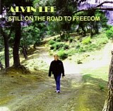 Alvin Lee - Still On The Road To Freedom