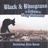 Iron Horse - Black & Bluegrass: A Tribute To Ozzy Osbourne