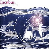 Incubus - Monuments And Melodies - 2009