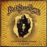 Black Stone Cherry - Live At The London Astoria