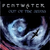 Pentwater - Out of the Abyss