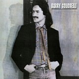 Barry Goudreau - Barry Goudreau