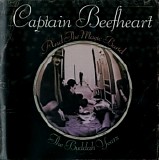 Captain Beefheart & the Magic Band - The Buddah Years