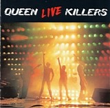 Queen - Live Killers